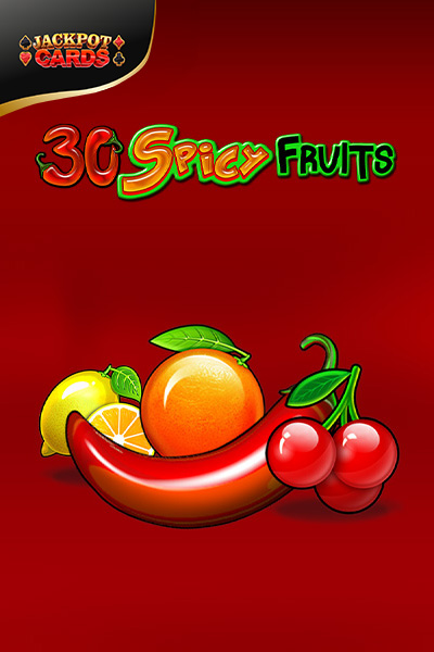 30 Spicy Fruits